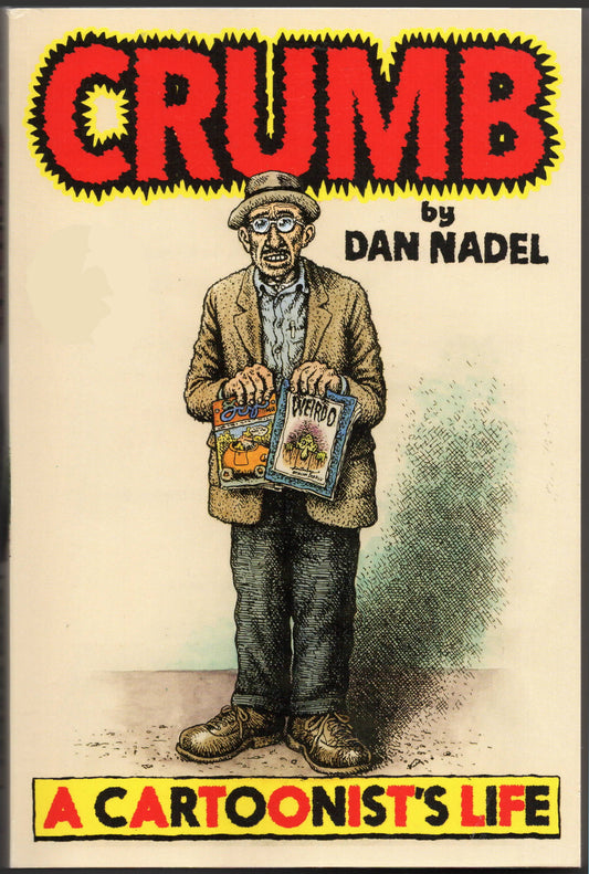 Crumb; A Cartoonist's Life Hardcover Book